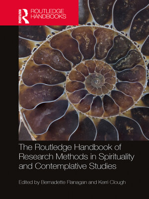 cover image of The Routledge Handbook of Research Methods in Spirituality and Contemplative Studies